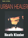 Urban Healer